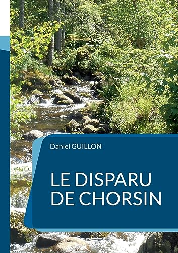 Guillon - Le disparu de Chorsin - New paperback or softback