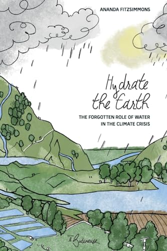 Fitzsimmons - Hydrate the Earth - New paperback or softback