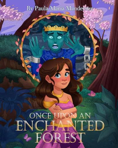 Manderson - Once Upon An Enchanted Forest: A Magical Adventure for All