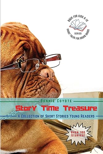 Coyot - Story Time Treasures-A Collection of Short Stories Young Reade