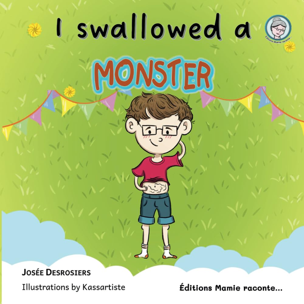 Mamie raconte... - I swallowed a monster - New paperback or softback