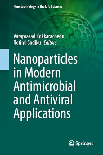 Kokkarachedu - Nanoparticles in Modern Antimicrobial and Antiviral App