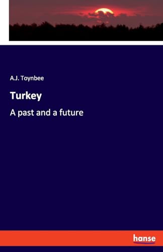 oynb - Turkey:A past and a future - New paperback or softback