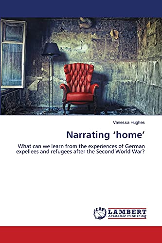 Hughes - Narrating 'home' - New paperback or softback