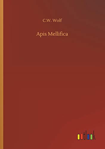 Wolf - Apis Mellifica - New paperback or softback