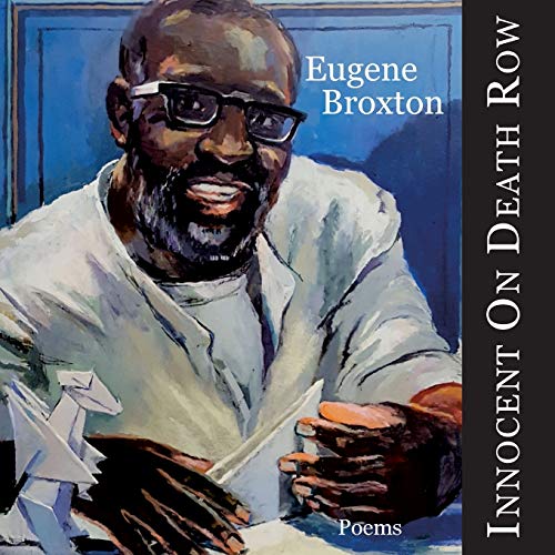 Broxton - Innocent On Death Row:Poems - New paperback or softback