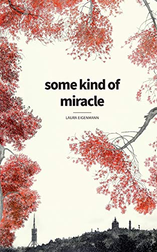 Eigenmann - some kind of miracle - New paperback or softback