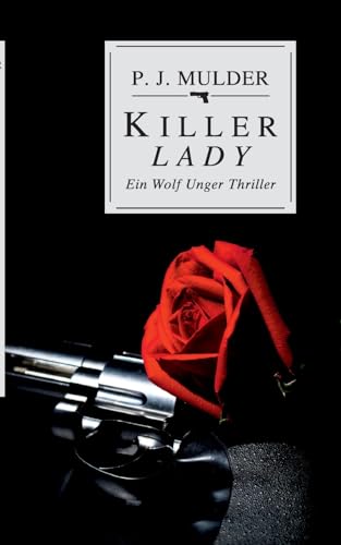 Mulder - Killer Lady:Ein Wolf Unger Thriller - New paperback or softba