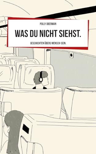 Oberman - Was du nicht siehst.:Geschichten ?bers Mensch-Sein - New pap
