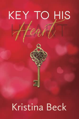 Beck - Key To His Heart Single Parent Romance - New paperback or soft