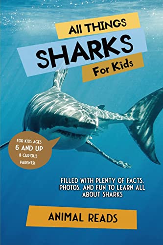 Reads - All Things Sharks For Kids Filled With Plenty of Facts, Photo