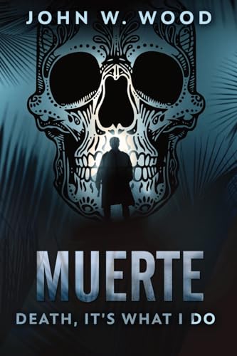 Wood - Muerte - Death, It's What I Do - New paperback or softback