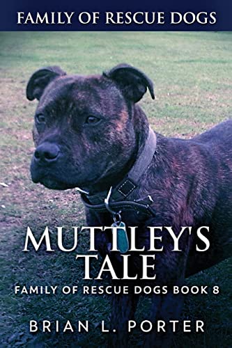 Porter - Muttley's Tale - New paperback or softback