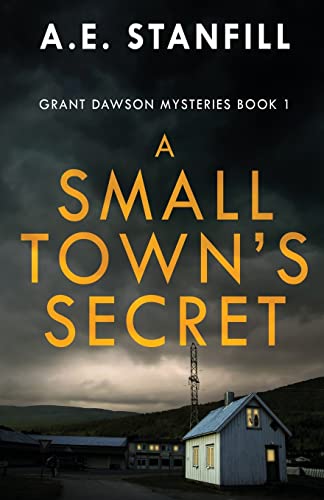 Stanfill - A Small Town's Secret - New paperback or softback