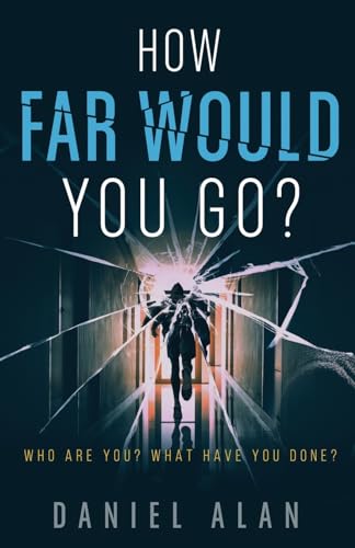 Alan - How Far Would You Go? - New paperback or softback
