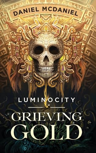 McDaniel - Grieving Gold - New hardback or cased book