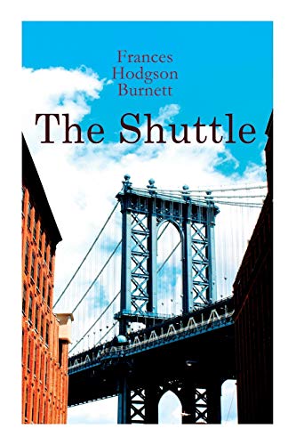 Burnett - Shuttle: Historical Novel - New paperback or softback