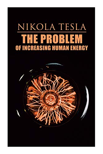 sla - Problem of Increasing Human Energy Philosophical Treatise (Incl