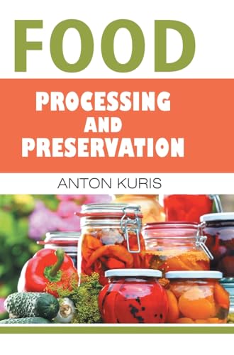Kuris - Food Processing and Preservation - New hardback or cased book
