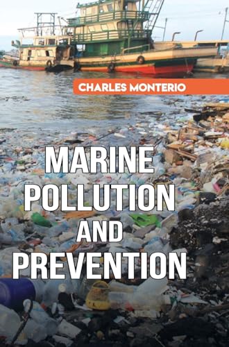 Monterio - Marine Pollution and Prevention - New hardback or cased boo