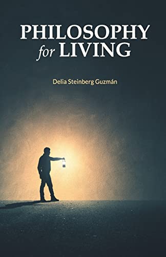Steinberg Guzman - Philosophy for Living - New paperback or softback