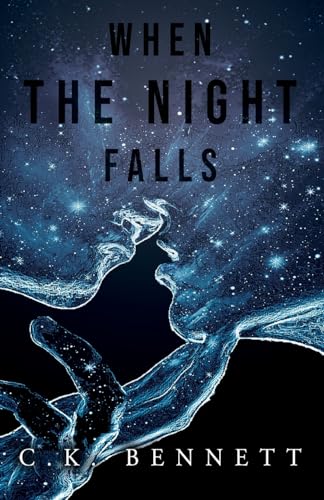 Bennett - When The Night Falls (The Night, #1) - New paperback or sof