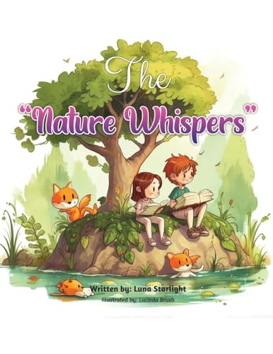 Starlight - Nature Whispers Journey to the Heart of the Whispering Wi