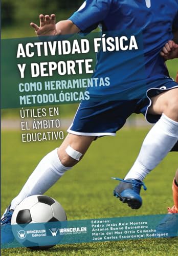 Baena Extremera - Actividad f?sica y deporte como herramientas metol?g
