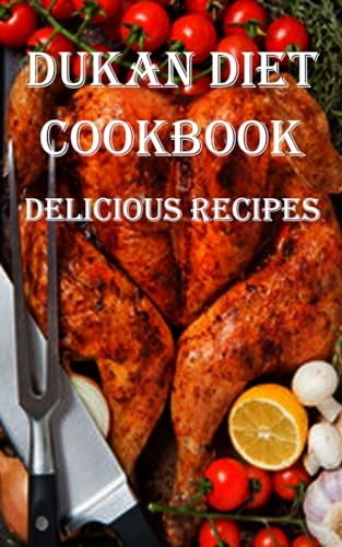 urner - Dukan Diet Cookbook: Delicious Recipes - New paperback or soft
