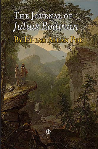 Po - Journal of Julius Rodman: Being an Account of the First Passage A