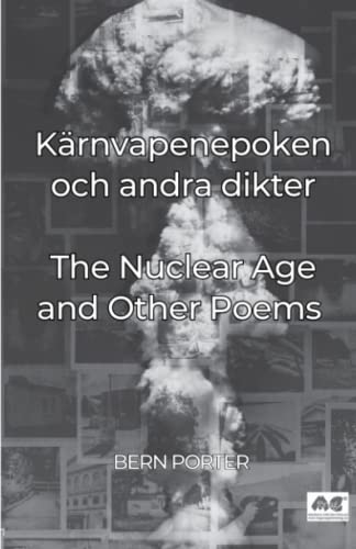 Grehn - K?rnvapenepoken och andra dikter Nuclear Age and other poems