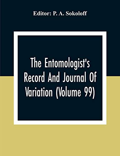 A. Sokoloff - Entomologist'S Record And Journal Of Variation (Volume 9