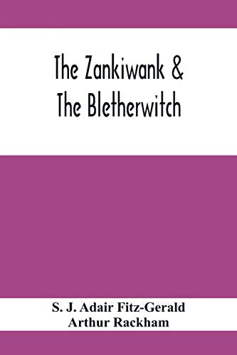 J. Adair Fitz-Gerald - Zankiwank & The Bletherwitch - New paperback or