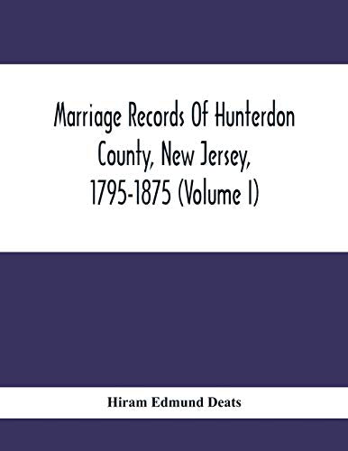 Edmund Deats - Marriage Records Of Hunterdon County, New Jersey, 1795-