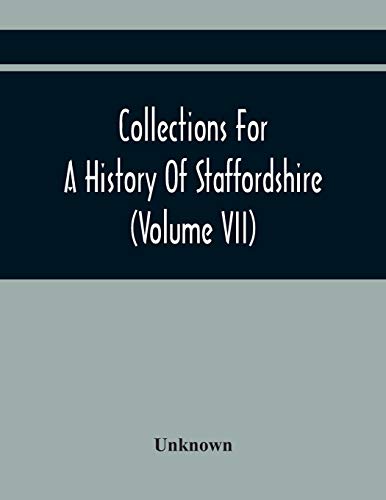 Unknown - Collections For A History Of Staffordshire (Volume Vii) - Ne