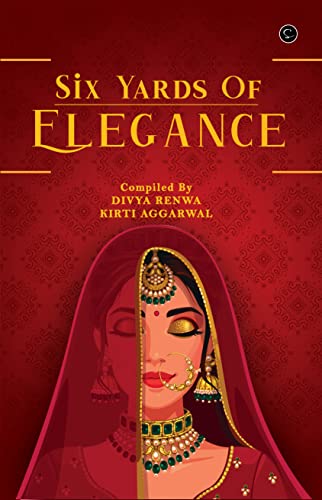 Aggarwal - Six yard of elegance - New paperback or softback