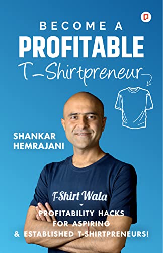 Hemrajani - Become a Profitable T-Shirtpreneur - New paperback or soft