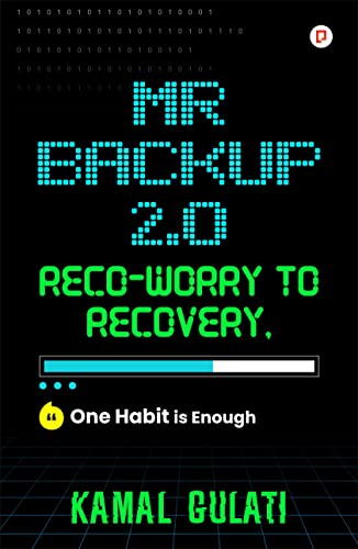Gulati - Mr Backup 2.0 Reco-Worry to Recovery - New paperback or softb