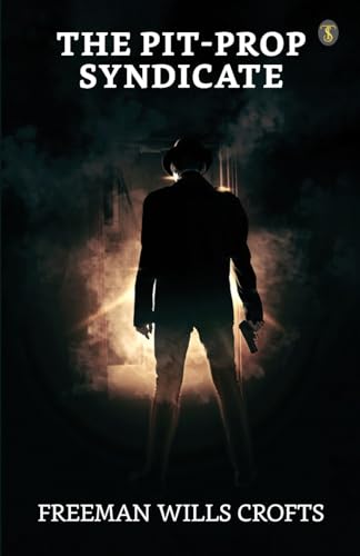 Crofts - Pit-prop Syndicate - New paperback or softback