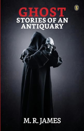 James - Ghost Stories Of An Antiquary - New paperback or softback