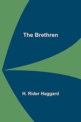Rider Haggard - Brethren - New paperback or softback