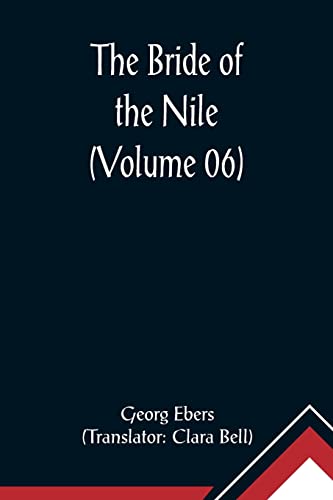 Ebers - Bride of the Nile (Volume 06) - New paperback or softback