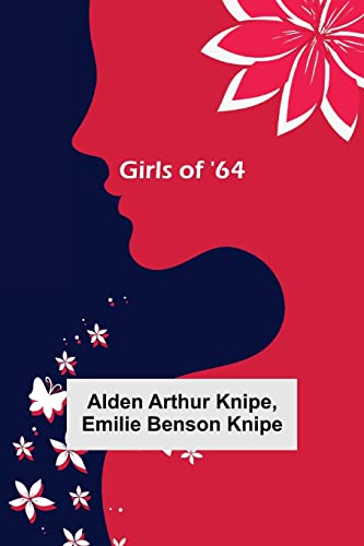 Arthur Knip - Girls of '64 - New paperback or softback