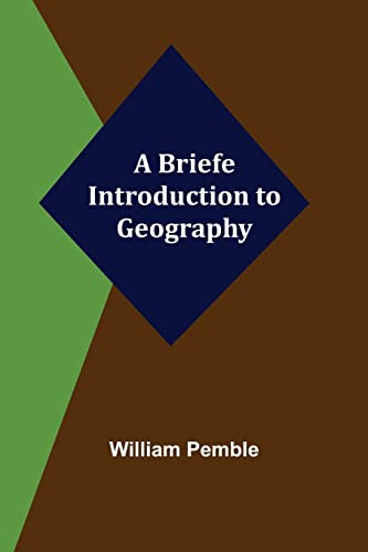 Pembl - A Briefe Introduction to Geography - New paperback or softback