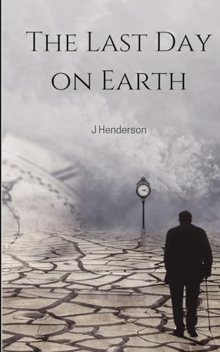 Henderson - Last Day on Earth - New paperback or softback