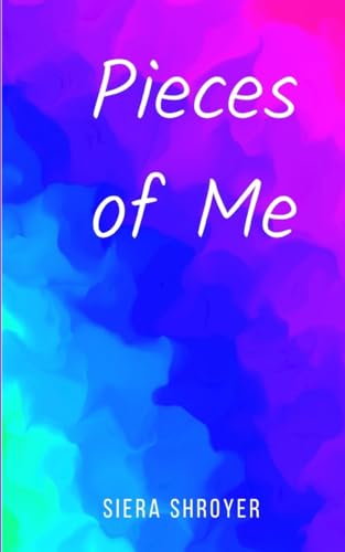 Shroyer - Pieces of Me - New paperback or softback