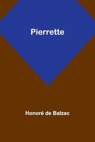 Balzac - Pierrette - New paperback or softback
