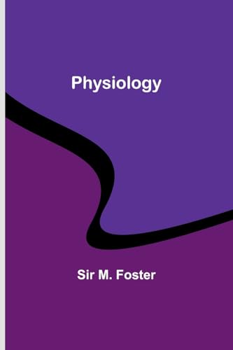 Foster - Physiology - New paperback or softback