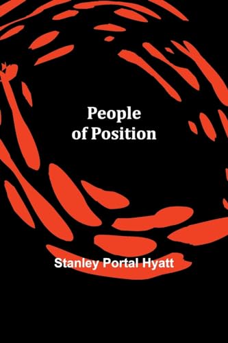 Hyatt - People of Position - New paperback or softback