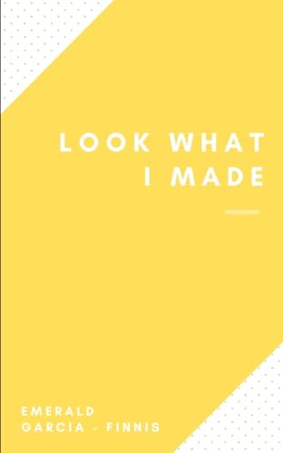 Garcia - Finnis - Look what I made - New paperback or softback